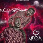 Rico Gang’s ‘Mpoa’: A Call to Unapologetically Embrace Love